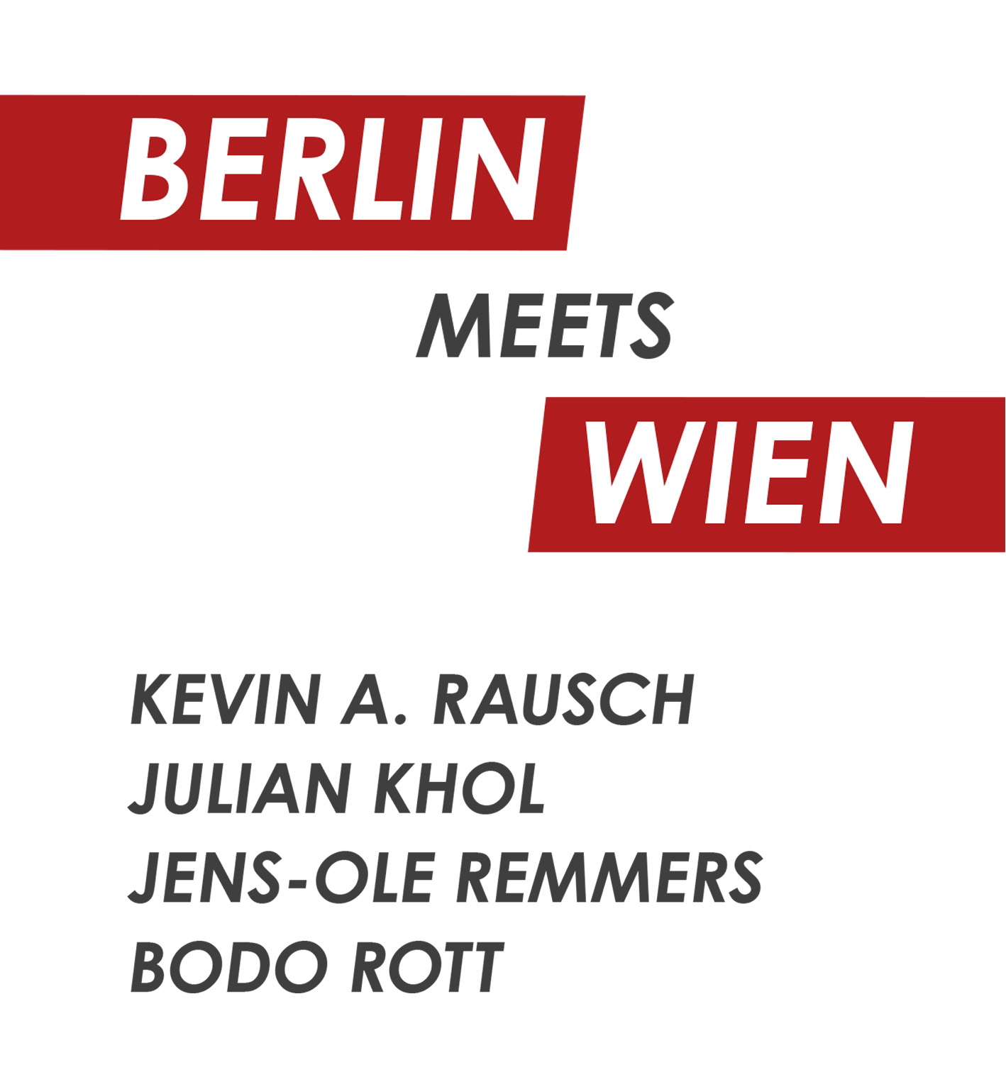 Flyer Berlin Meets Wien